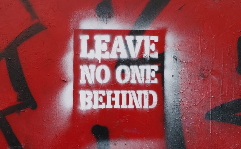 LEAVE NO ONE BEHIND